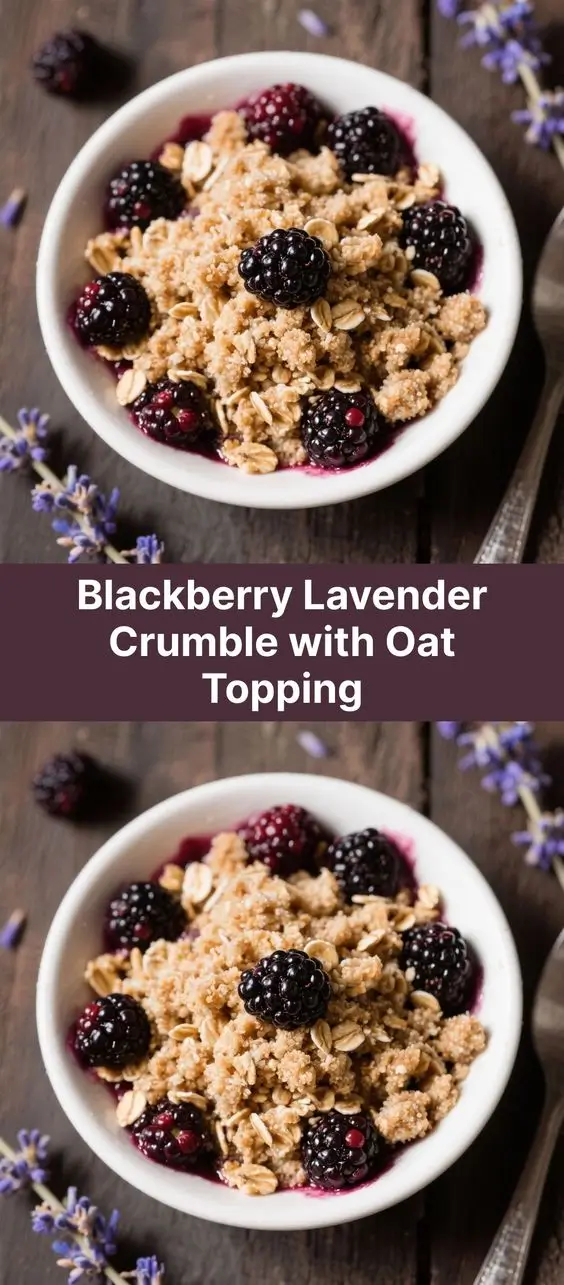 Blackberry Lavender Crumble with Oat Topping