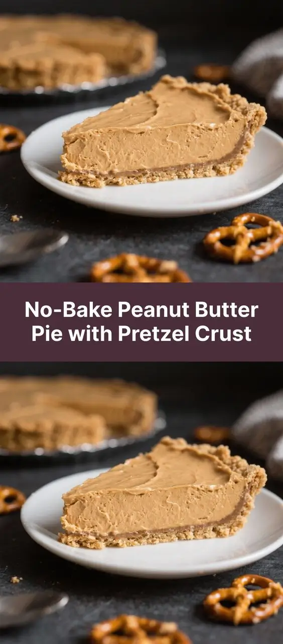 No-Bake Peanut Butter Pie with Pretzel Crust